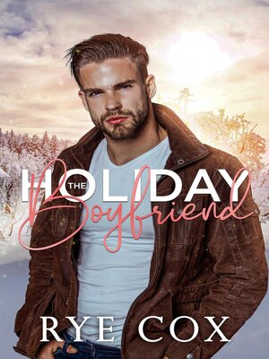 cover image of The Holiday Boyfriend